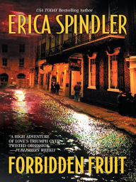 Title: Forbidden Fruit, Author: Erica Spindler