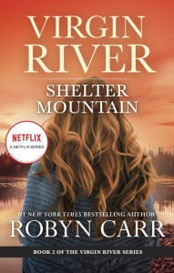Title: Shelter Mountain (Virgin River Series #2), Author: Robyn Carr