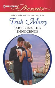 Title: Bartering Her Innocence, Author: Trish Morey