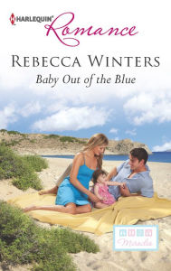 Title: Baby out of the Blue, Author: Rebecca Winters