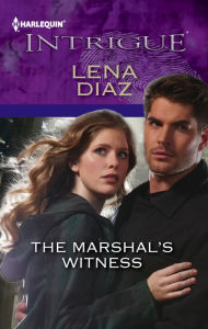 Title: The Marshal's Witness, Author: Lena Diaz