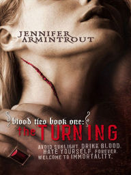 Title: The Turning (Blood Ties Series #1), Author: Jennifer Armintrout