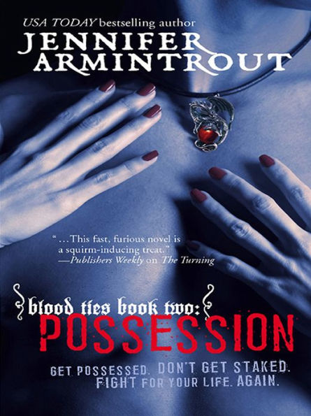 Possession (Blood Ties Series #2)