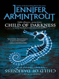 Title: Child of Darkness, Author: Jennifer Armintrout