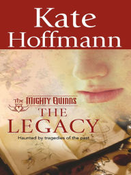 Title: The Legacy, Author: Kate Hoffmann