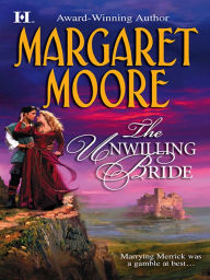Title: The Unwilling Bride, Author: Margaret Moore