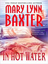 Title: In Hot Water, Author: Mary Lynn Baxter
