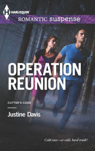 Title: Operation Reunion (Harlequin Romantic Suspense Series #1745), Author: Justine Davis