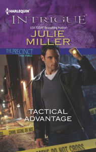 Title: Tactical Advantage, Author: Julie Miller