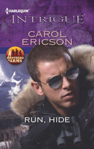 Title: Run, Hide, Author: Carol Ericson