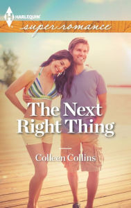 Title: The Next Right Thing, Author: Colleen Collins