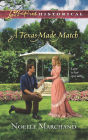 A Texas-Made Match (Love Inspired Historical Series)