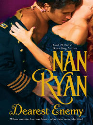Title: Dearest Enemy, Author: Nan Ryan