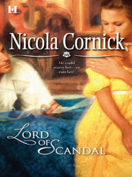 Title: Lord of Scandal, Author: Nicola Cornick