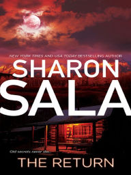 Title: The Return, Author: Sharon Sala