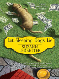 Title: Let Sleeping Dogs Lie, Author: Suzann Ledbetter