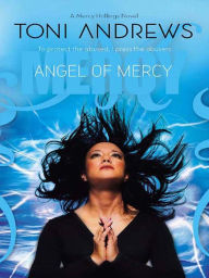 Title: Angel of Mercy, Author: Toni Andrews