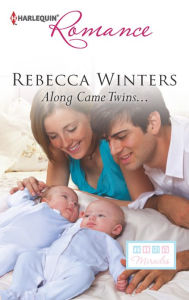 Title: Along Came Twins..., Author: Rebecca Winters