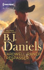 Cardwell Ranch Trespasser (Harlequin Intrigue Series #1413)