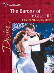 Title: THE BARONS OF TEXAS: JILL, Author: Fayrene Preston