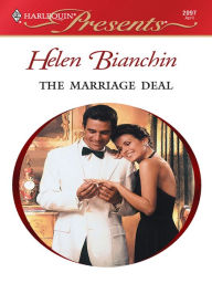 Title: The Marriage Deal, Author: Helen Bianchin