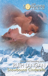 Title: Snowbound Cinderella, Author: Ruth Langan