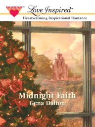 Title: MIDNIGHT FAITH, Author: Gena Dalton