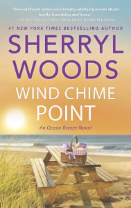 Title: Wind Chime Point (Ocean Breeze Series #2), Author: Sherryl Woods
