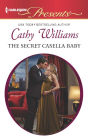 The Secret Casella Baby: A Secret Baby Romance