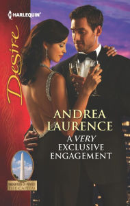 Title: A Very Exclusive Engagement, Author: Andrea Laurence