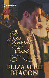 Title: The Scarred Earl, Author: Elizabeth Beacon