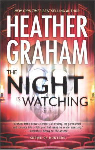 Title: The Night Is Watching (Krewe of Hunters Series #9), Author: Heather Graham