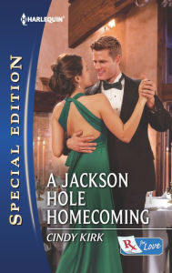 Title: A Jackson Hole Homecoming, Author: Cindy Kirk