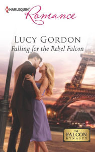 Title: Falling for the Rebel Falcon, Author: Lucy Gordon