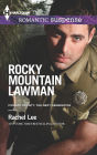 Rocky Mountain Lawman (Harlequin Romantic Suspense Series #1756)