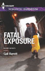 Fatal Exposure (Harlequin Romantic Suspense Series #1757)