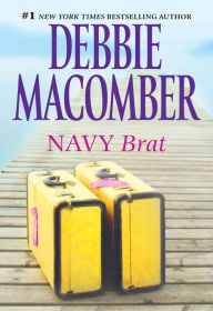 Title: Navy Brat, Author: Debbie Macomber