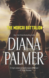 Title: The Morcai Battalion, Author: Diana Palmer