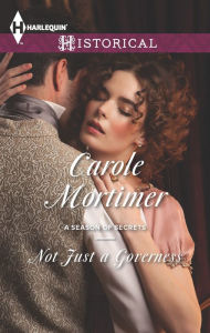 Title: Not Just a Governess, Author: Carole Mortimer