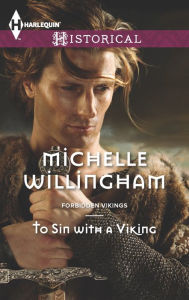 Title: To Sin with a Viking (Harlequin Historical Series #1150), Author: Michelle Willingham