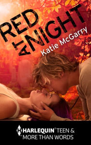 Title: Red at Night, Author: Katie McGarry