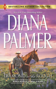 Title: Diamond in the Rough (Harlequin Bestselling Author Series), Author: Diana Palmer