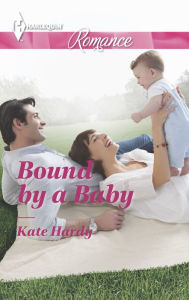 Title: Bound by a Baby, Author: Kate Hardy