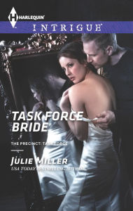 Title: Task Force Bride, Author: Julie Miller
