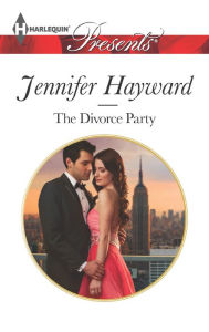 Title: The Divorce Party, Author: Jennifer Hayward