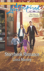 Title: Storybook Romance, Author: Lissa Manley