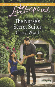 Title: The Nurse's Secret Suitor (Love Inspired Series), Author: Cheryl Wyatt