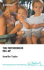 The Motherhood Mix-Up