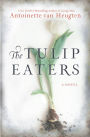 The Tulip Eaters