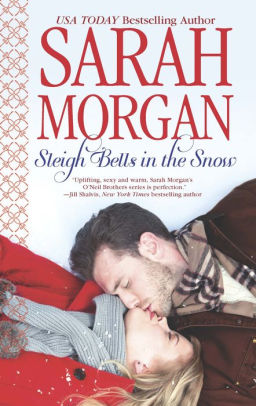 Free Download Sleigh Bells In The Snow O Neil Brothers 1 By Sarah Morgan